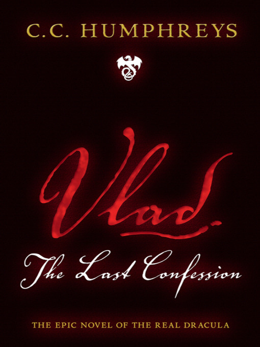 Title details for Vlad by C.C. Humphreys - Available